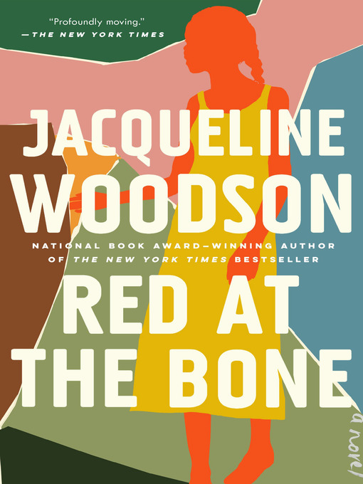 Title details for Red at the Bone by Jacqueline Woodson - Available